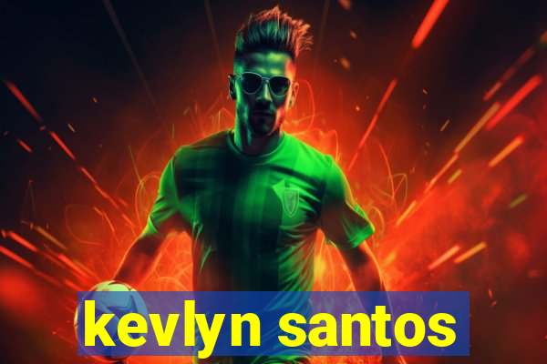 kevlyn santos